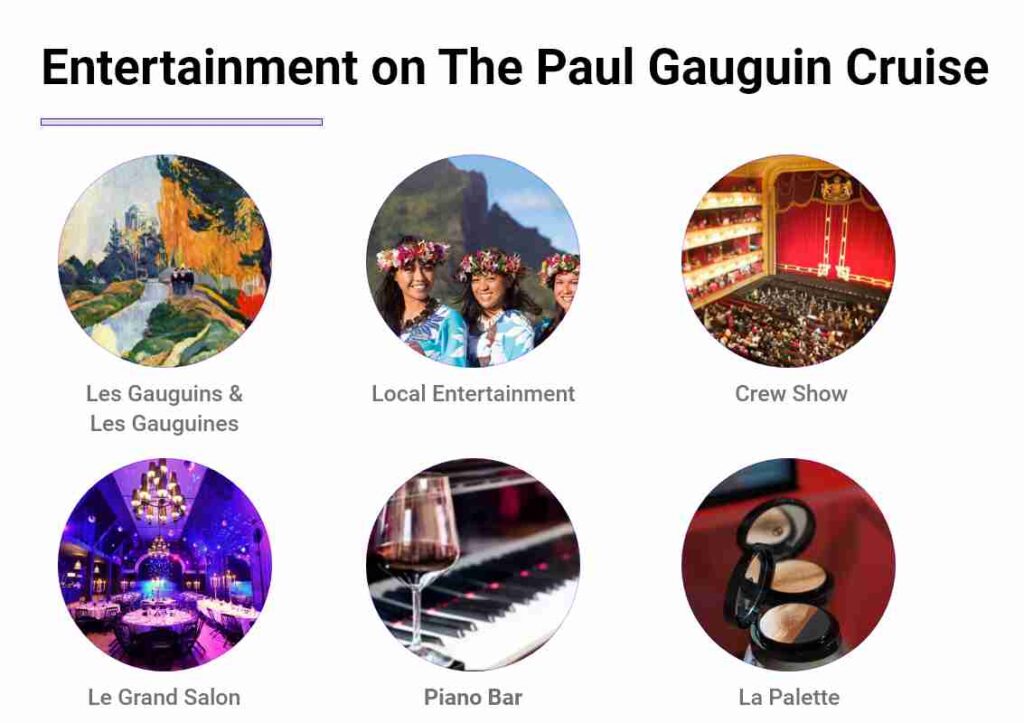 Entertainment on The Paul Gauguin Cruise