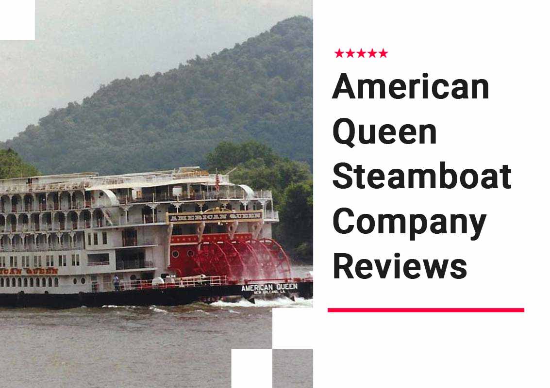 American Queen Streammboat Company Reviews