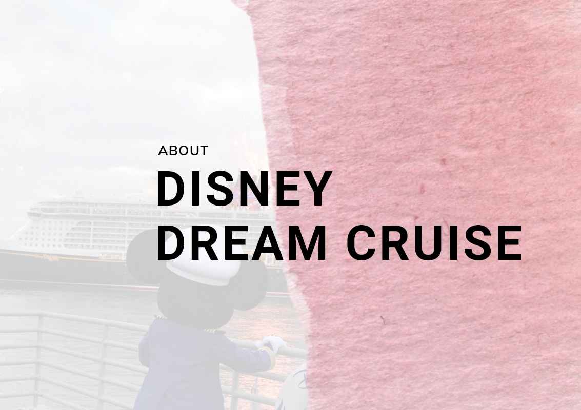 About Disney Dream Cruise