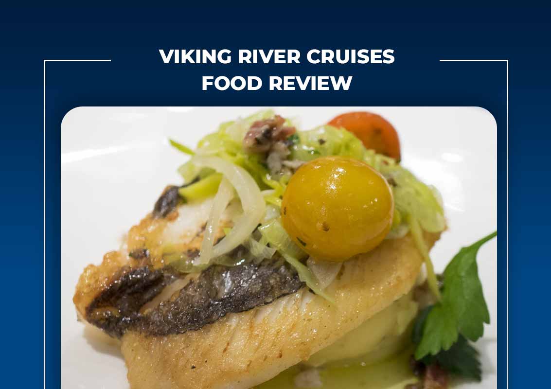Viking River Cruises Food Review
