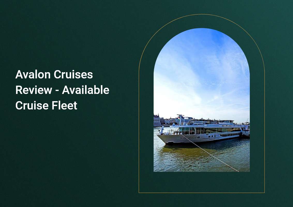Avalon-Cruises-Review-Available-Cruise-Fleet