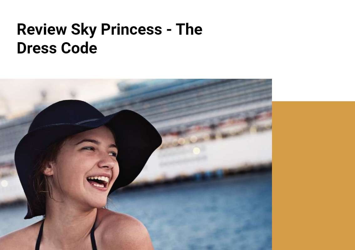 Review Sky Princess The Dress Code