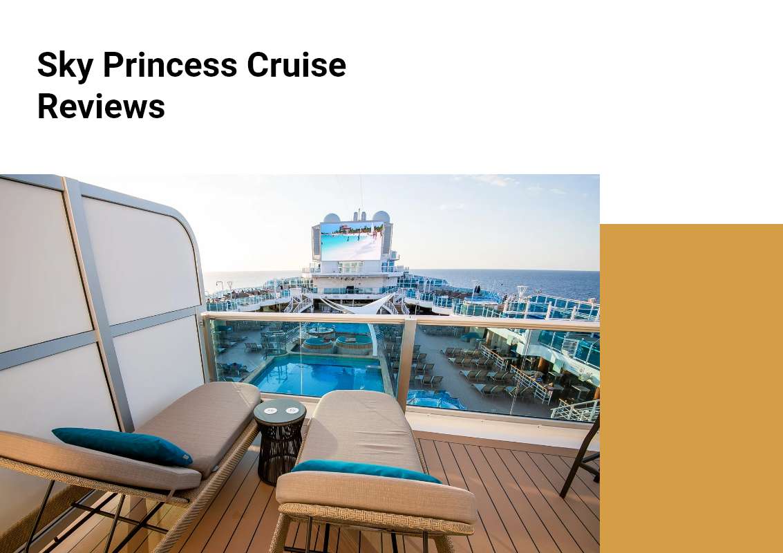 Sky Princess Cruise Reviews