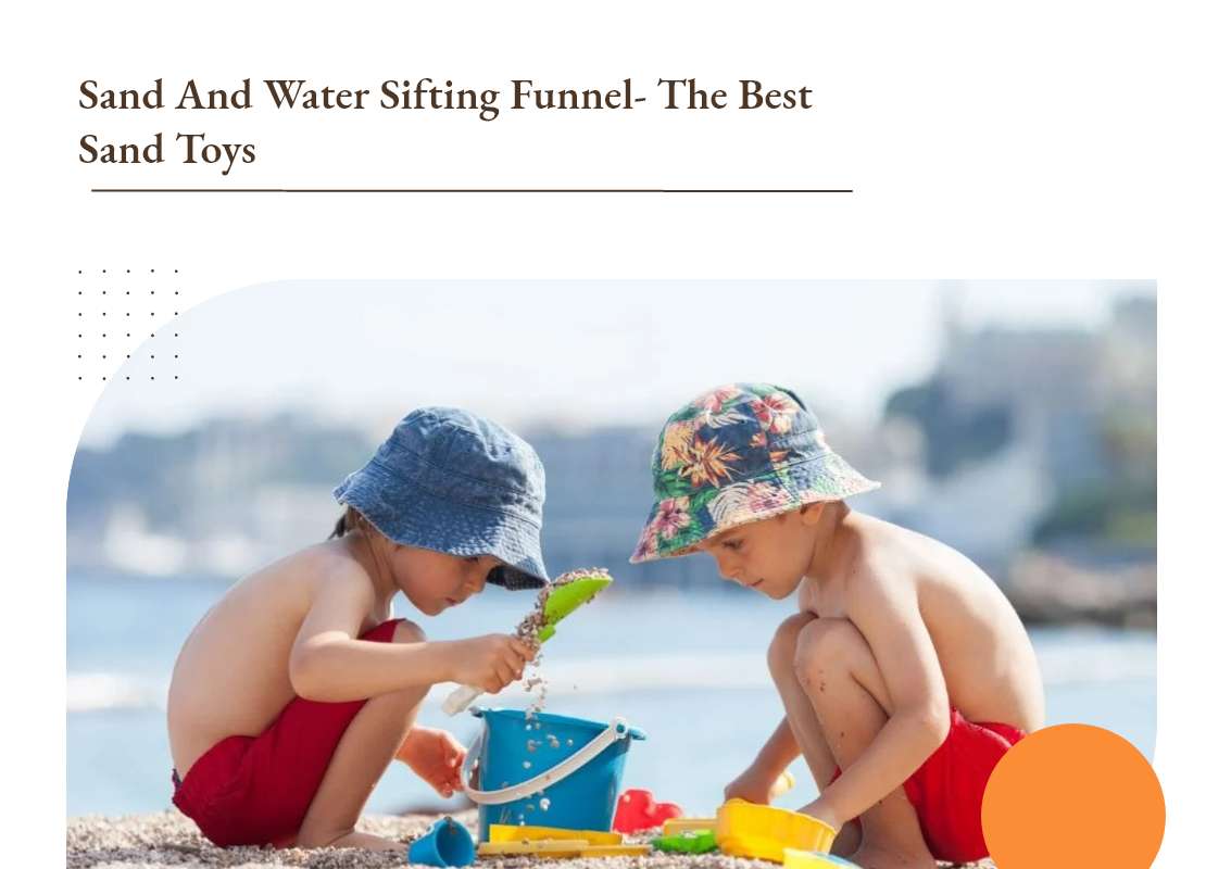 Sand-And-Water-Sifting-Funnel-The-Best-Sand-Toys