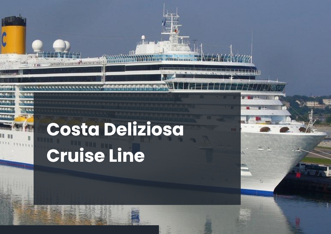 Costa Deliziosa Cruise Line