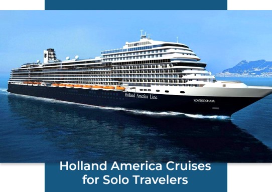 holland america cruise for solo traveles
