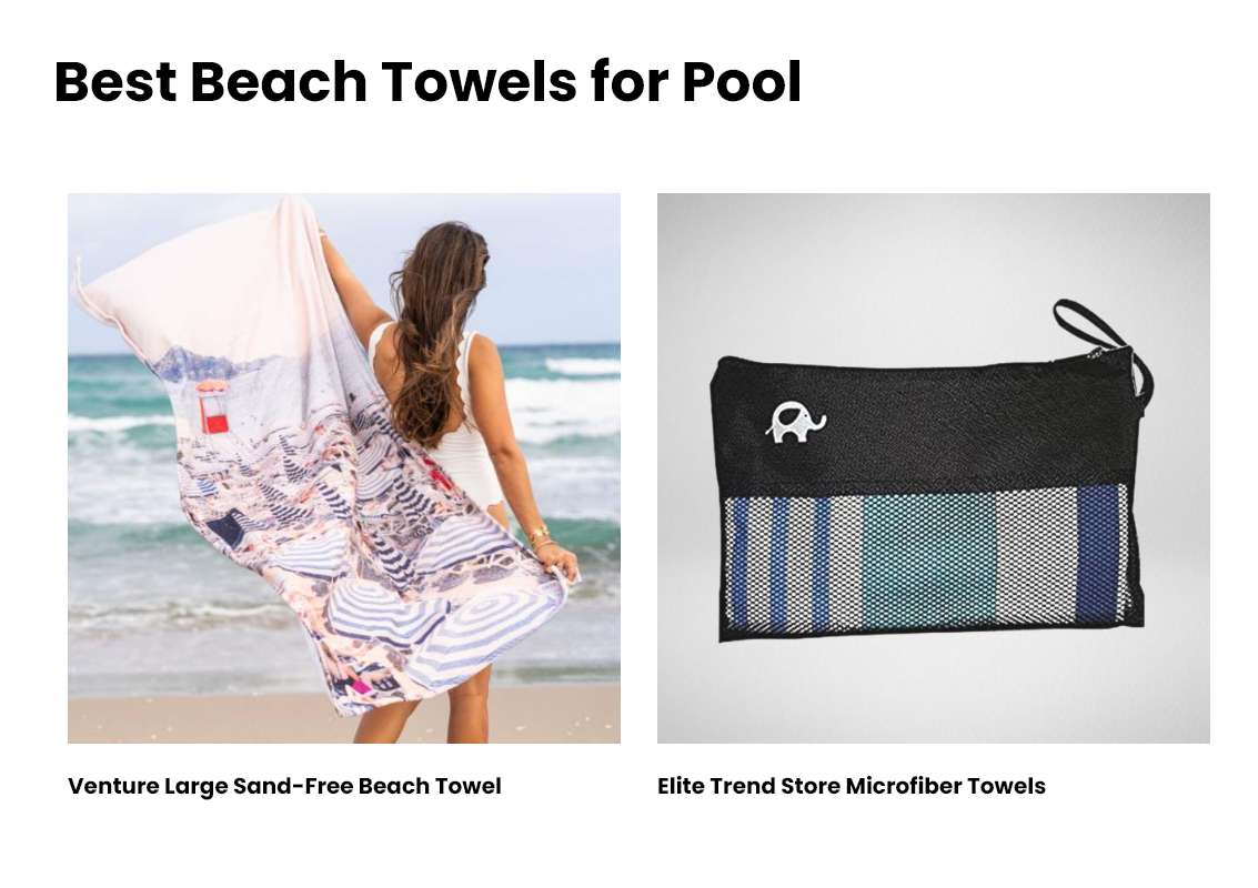 Best Beach Towels for Pool