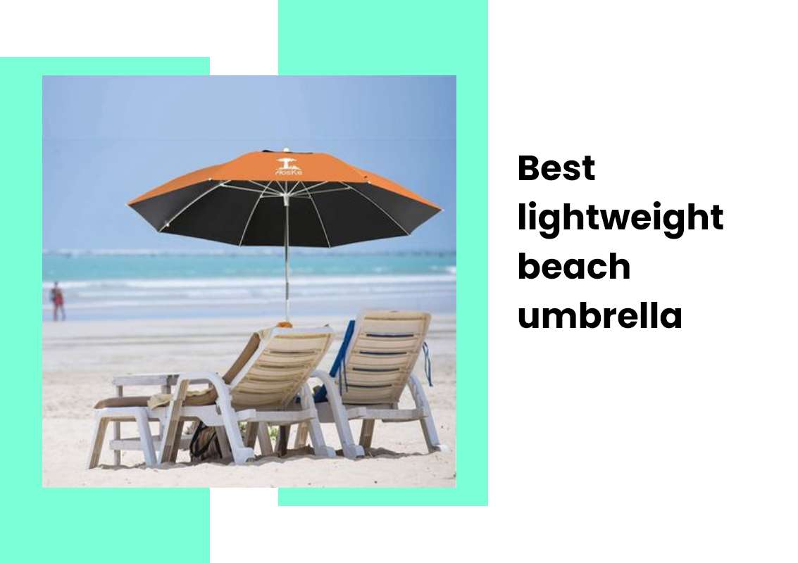 Best lightweight beach umbrella