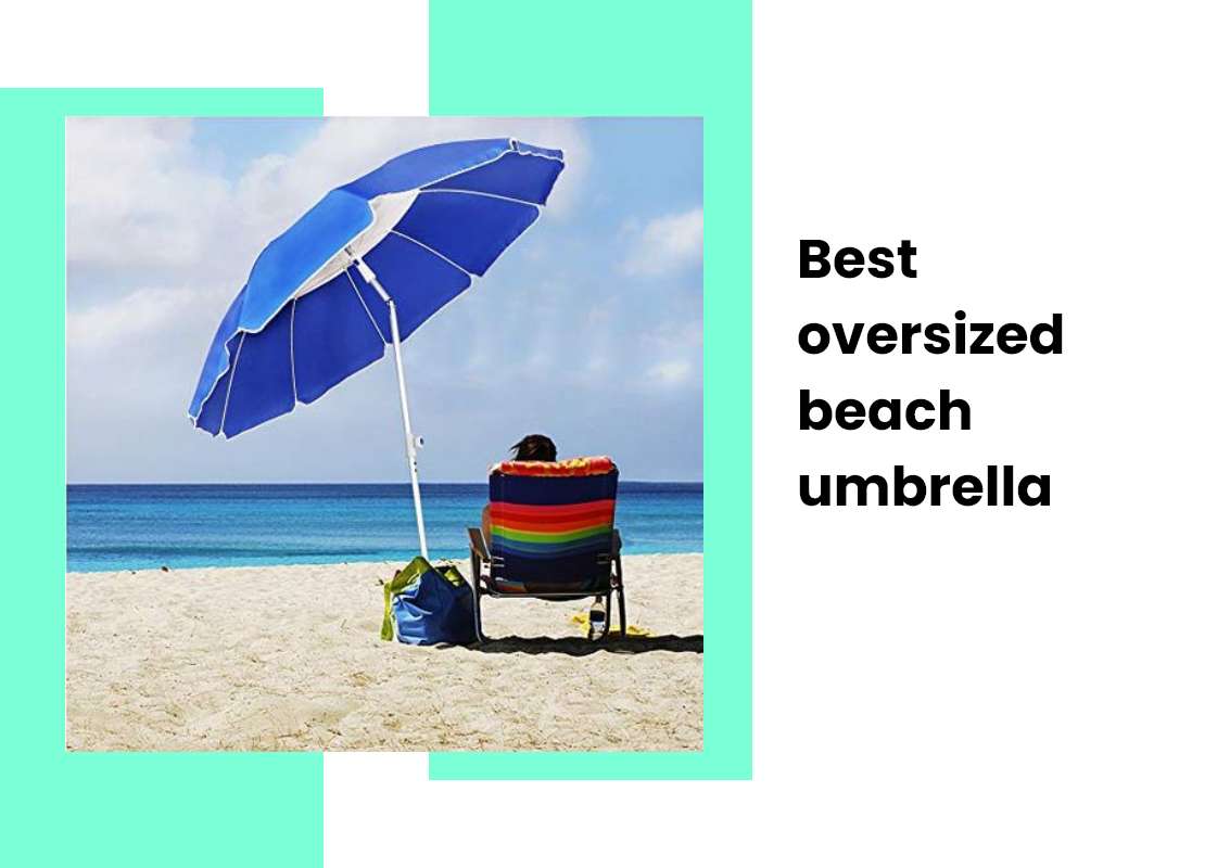 Best oversized beach umbrella